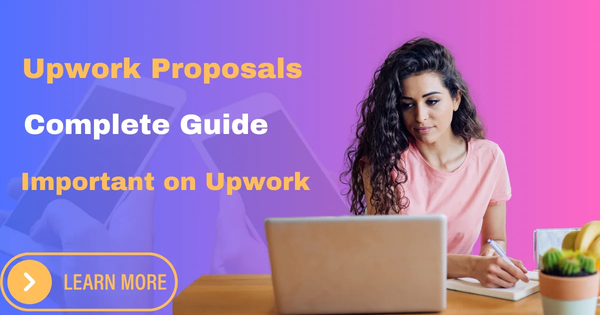 How Many Upwork Proposals Can You Send ? Complete Guide