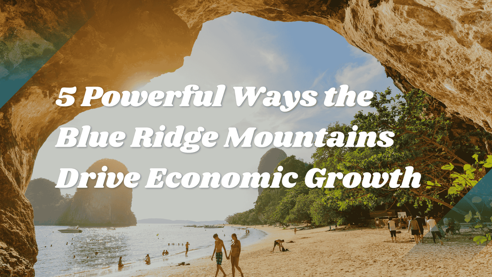 5 Powerful Ways the Blue Ridge Mountains Drive Economic Growth